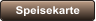 Speisekarte
